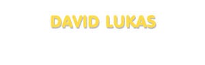 Der Vorname David Lukas